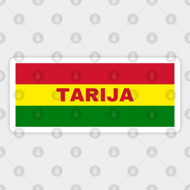 Tarija City in Bolivian Flag Colors Sticker by aybe7elf